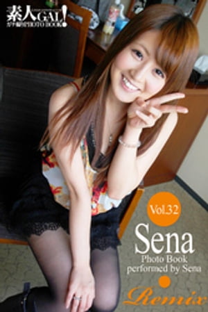 素人GAL!ガチ撮りPHOTOBOOK Vol.32 Sena Remix cover